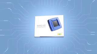 The new NXP Rapid IoT prototyping kit: easy as 1-2-3