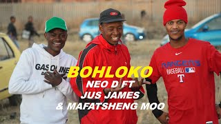 Neo D Foss ft Jus James \u0026 Mafatsheng Moo - Bohloko | Vaal Performance