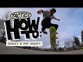 How to Shuvit & Pop Shuvit | In-Depth Trick Tip | Tactics