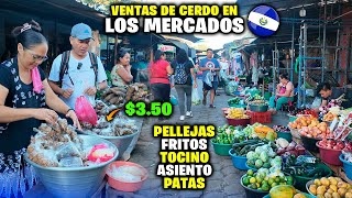 🐷Mira como Venden LOS CHICHARRONES en los MERCADOS de EL SALVADOR🇸🇻