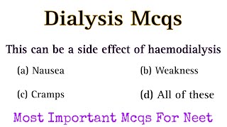 Dialysis Mcq |dialysis mcq question|