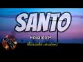 santo eduardo p. karaoke version