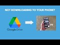 (FIX) Google Drive Video Not Downloading To Phone