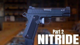 What Finish Is Right For My 1911? Part 2 - Nitride