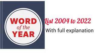 Word of the year list 2004 to 2022By Oxford Dictionary#wordoftheyear #oxforddictionary