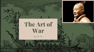The Art of War by Sun Tzu part 1