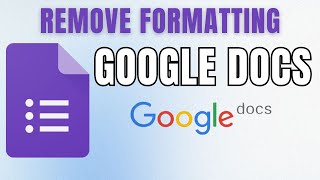 Quick Trick to Remove Formatting on ANY Google Docs Document