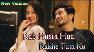 Rab Hasta Hua Rakhe Tumko | Full Song | Tum To Husne ki Aadi Ho || video song , Dj Sohrab Bhaghar