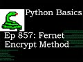 Python Basics Tutorial Cryptography Fernet Object Encrypt Method || Data Encryption