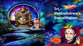 Sri Venkateshwara Suprabhatam | Tirumala Temple | M S Subbulakshmi-Full Version