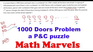 Math marvels: 1000 doors problem: An interesting permutations \u0026 combinations puzzle