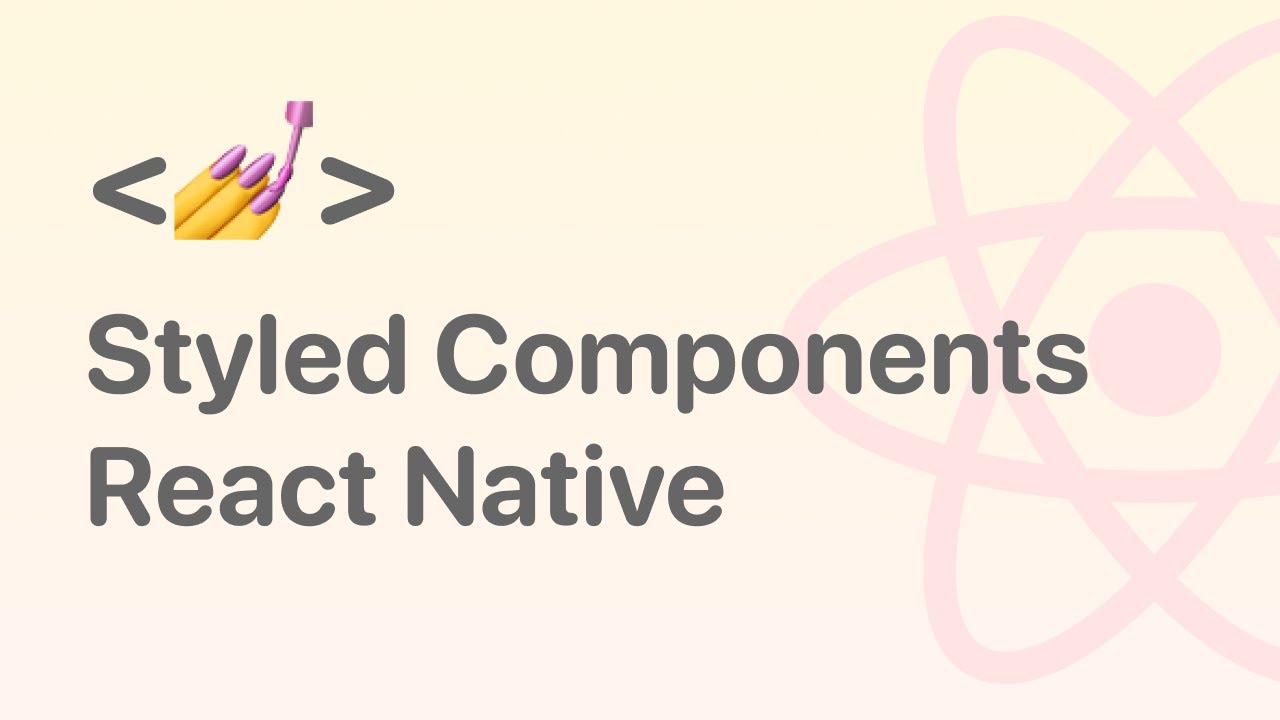 Como Usar Styled Components 💅 Con React Native | Curso Para ...