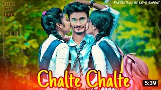 Chalte Chalte_Mohabbatein full song/Cute Love story/uday chopra|Jugal hansraj |new version 2020