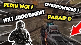 [RosmahGila@Blackshot] ROSMAH + NX1 JUDGEMENT = OVERPOWERED  [Public]