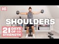 21 DAYS OF STRENGTH | Day 16 - Shoulders