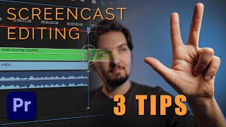 3 TIPS for editing SCREEN RECORDINGS in Premiere Pro - how to make interesting screencasts