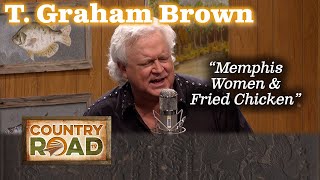 T. Graham Brown takes us to Memphis!