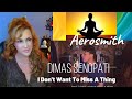 First Reaction ~ Dimas Senopati ~ Aerosmith ~ Don't want to miss a thing)