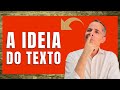 O MELHOR CAMINHO até a IDEIA CENTRAL de um TEXTO BÍBLICO