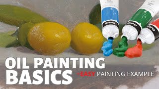 Oil Painting for ABSOLUTE BEGINNERS !