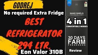 New💥 Godrej Eon Valor 294Ltr Double door fridge with 4 in 1 convertible modes Full Review Video 2023