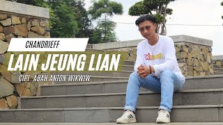 LAIN JEUNG LIAN - Chandrieff ( Official Music Video )