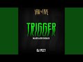 Trigger (Dj Peet Afro Deep House)