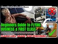 Beginners Guide to FLYING BUSINESS CLASS | FIRST CLASS | Flights Assistance @flightsassistance