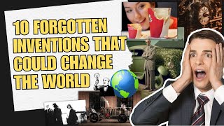 10 Forgotten Inventions the World Wasn't Ready For (But We Need Them Now!)