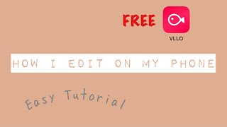 How To Use VLLO (FREE APP TO EDIT VIDEOS)