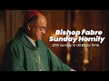 Homily from the 25th Sunday in Ordinary Time | Bishop Fabre