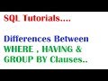 SQL Tutorial : Differences between Where and Having clauses in oracle