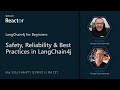 Safety, Reliability & Best Practices in LangChain4j