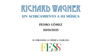 [TRAILER] Wagner - Un acercamiento a su música (20/01/2025)