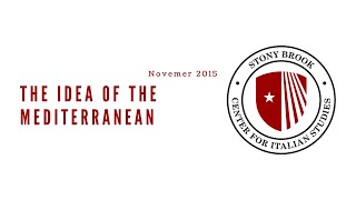 The Idea of the Mediterranean   Avinoam Shalem