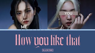 HOW YOU LIKE THAT - BLACKPINK {sing with me}