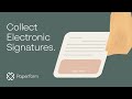 Collect Electronic Signatures with Paperform