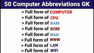 50 Basic Computer Abbreviations | Full Forms of Computer Abbreviations | GK in English