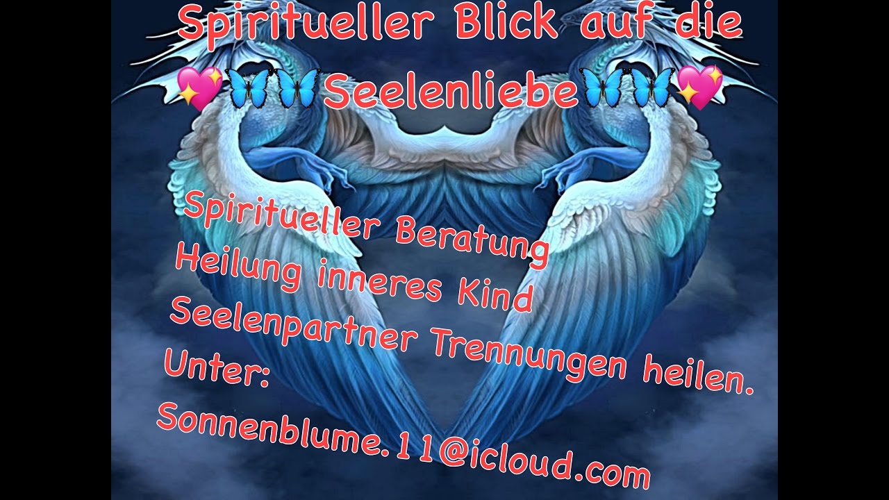 Spiritueller Blick Auf Die Seelenliebe. - YouTube