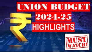 Union Budget 2024 Explained | Budget for UPSC, BPSC, UPPSC | Civilsladder