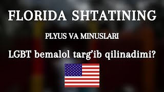 Florida shtatida LGBT rivojlanganmi? 😱 Florida shtatiga kelmang agar sizda….😣