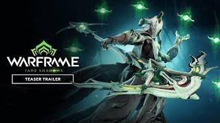 Warframe | Jade Shadows Official Teaser