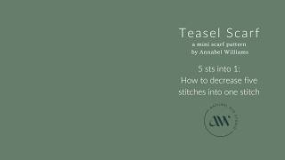 How to decrease 5 stitches to 1 stitch