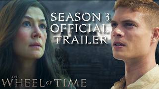 The Wheel of Time Season 3 | Official Trailer | Prime Video