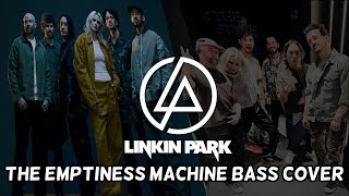 Linkin Park The Emptiness Machine Bass Cover