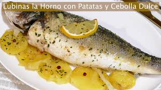 🐠 LUBINAS al HORNO con PATATAS y CEBOLLA DULCE 🥔 🧅 ¡DELICIOSAS! 😋