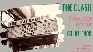 The Clash The Palladium New York 030780 RESTORED