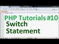 Basic PHP Tutorial 10: Switch Statement