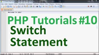 Basic PHP Tutorial 10: Switch Statement