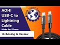 AOHI Magline+ USB-C to Lightning Cable (Made for iPhone) - Unboxing & Review